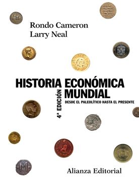 portada Historia Económica Mundial: Desde el Paleolítico Hasta el Presente (el Libro Universitario - Manuales)