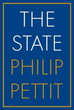 portada The State: On the Nature and Norms of the Modern Polity (en Inglés)