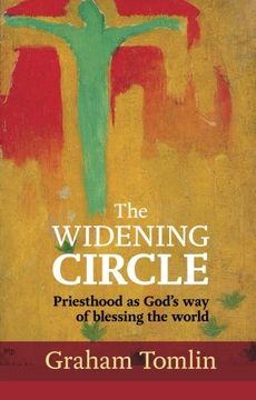 portada The Widening Circle: Priesthood as God's way of Blessing the World (en Inglés)