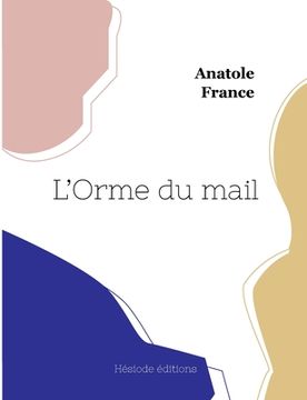 portada L'Orme du mail (en Francés)