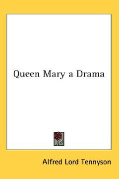 portada queen mary a drama (en Inglés)