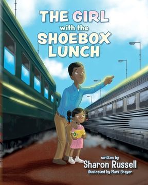 portada The Girl with the Shoebox Lunch (en Inglés)