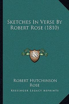 portada sketches in verse by robert rose (1810) (en Inglés)