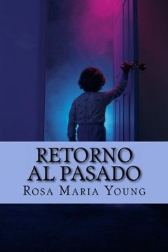 portada Retorno al pasado (Spanish Edition)