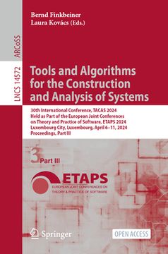 portada Tools and Algorithms for the Construction and Analysis of Systems: 30th International Conference, Tacas 2024, Held as Part of the European Joint Confe (in English)