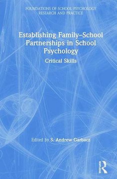 portada Establishing Family-School Partnerships in School Psychology: Critical Skills (en Inglés)