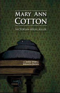 portada Mary ann Cotton: Victorian Serial Killer (en Inglés)