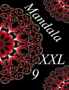 portada Mandala XXL 9: Magisches Malbuch Für Erwachsene: Entspannung Und Meditation (en Alemán)