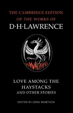 portada Love Among the Haystacks and Other Stories Paperback (The Cambridge Edition of the Works of d. H. Lawrence) (en Inglés)
