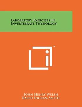portada laboratory exercises in invertebrate physiology (in English)