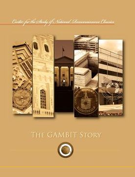 portada the gambit story (center for the study of national reconnaissance classics series) (en Inglés)
