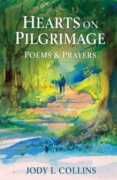 portada Hearts on Pilgrimage: Poems & Prayers