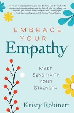 portada Embrace Your Empathy: Make Sensitivity Your Strength (en Inglés)