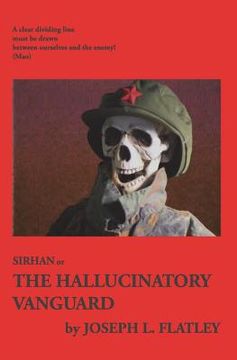 portada Sirhan: or, The Hallucinatory Vanguard