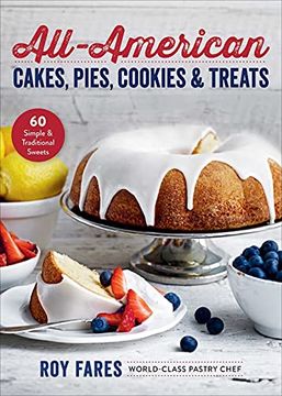 portada All-American Cakes, Pies, Cookies & Treats: 60 Simple & Traditional Sweets (in English)