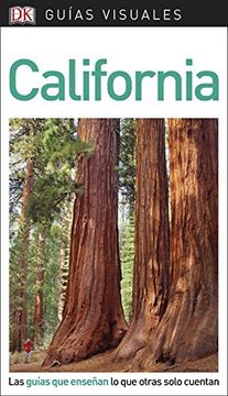 portada Guía Visual California: Las Guías que Enseñan lo que Otras Solo Cuentan (Guias Visuales)