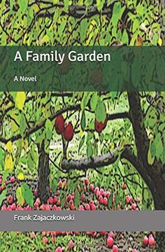 portada A Family Garden: A Novel (in English)