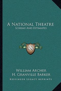 portada a national theatre: scheme and estimates