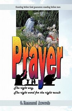 portada prayer. the right way, the right word for the right result (in English)