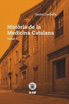 portada Historia de la medicina catalana - vol 1