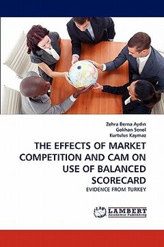 portada the effects of market competition and cam on use of balanced scorecard (en Inglés)