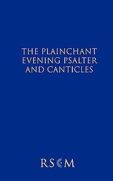 portada the plainchant evening psalter and canticles (en Inglés)