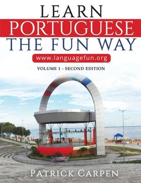 portada Learn Portuguese the Fun Way: Volume 1 (en Inglés)