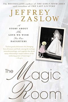 portada The Magic Room: A Story About the Love we Wish for our Daughters 