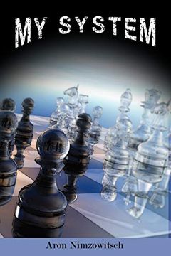 portada My System: Winning Chess Strategies (in English)