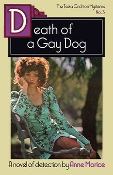 portada Death of a gay Dog: A Tessa Crichton Mystery: 3 (The Tessa Crichton Mysteries) 