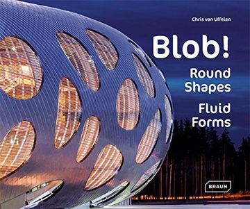 portada Blob!: Round Shapes, Fluid Forms (in English)