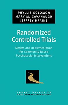 portada Randomized Controlled Trials: Design and Implementation for Community-Based Psychosocial Interventions (Pocket Guides to Social Work Research Methods) (en Inglés)