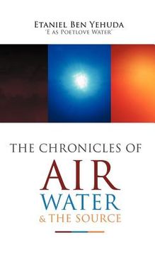 portada the chronicles of air, water, and the source