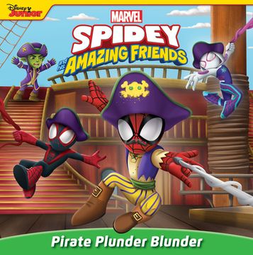 portada Spidey and his Amazing Friends: Pirate Plunder Blunder (en Inglés)