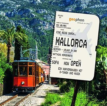 portada Eine Reise Durch Mallorca (Urlaub im Ohr) (en Alemán)