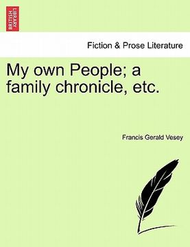 portada my own people; a family chronicle, etc. (en Inglés)