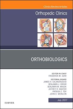 portada Orthobiologics, an Issue of Orthopedic Clinics (Volume 48-3) (The Clinics: Orthopedics, Volume 48-3) (en Inglés)