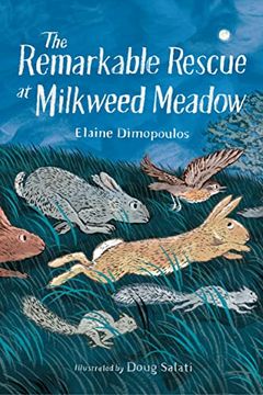 portada The Remarkable Rescue at Milkweed Meadow (in English)