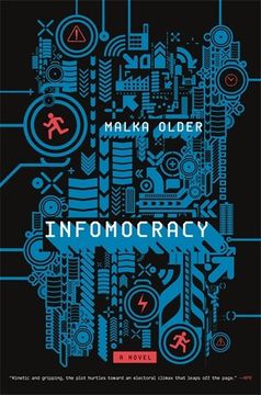 portada Infomocracy: Book one of the Centenal Cycle (en Inglés)