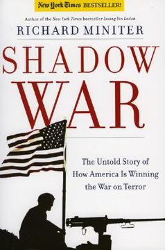 portada shadow war: the untold story of how bush is winning the war on terror (en Inglés)