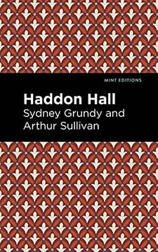 portada Haddon Hall (Mint Editions (Music and Performance Literature)) (in English)