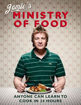 portada Jamie's Ministry of Food: Anyone can Learn to Cook in 24 Hours (en Inglés)
