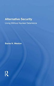 portada Alternative Security: Living Without Nuclear Deterrence (en Inglés)