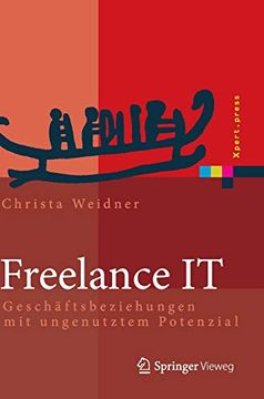 portada Freelance it: Geschäftsbeziehungen mit Ungenutztem Potenzial (en Alemán)