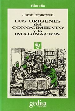 Los Origenes del Conocimiento y la Imaginacion (in Spanish)