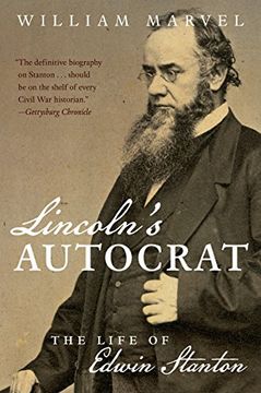 portada Lincoln's Autocrat: The Life of Edwin Stanton (Civil war America) (en Inglés)