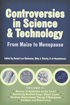 portada Controversies in Science and Technology: From Maize to Menopause: From Maize to Menopause v. 1 (Science & Technology in Society) (en Inglés)
