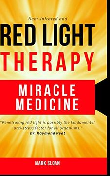 portada Red Light Therapy: Miracle Medicine (en Inglés)