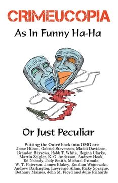 portada Crimeucopia - As In Funny Ha-Ha, Or Just Peculiar (en Inglés)