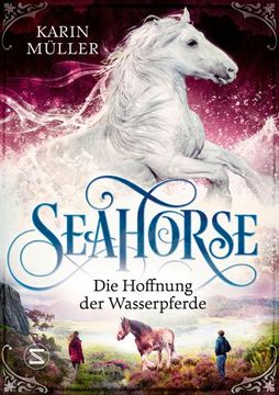 portada Seahorse - die Hoffnung der Wasserpferde (en Alemán)